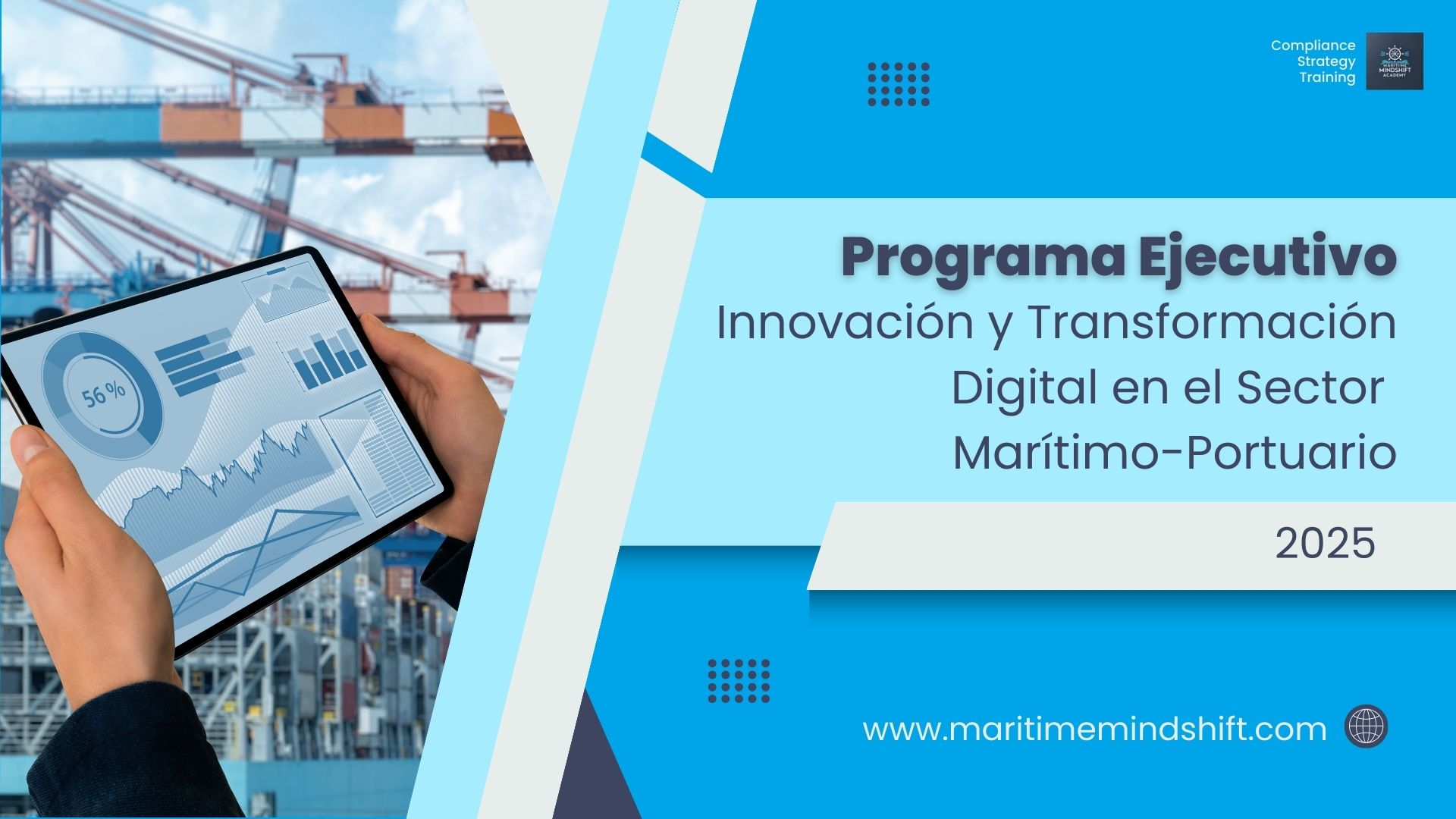 Programa Ejecutivo Innovación y Transformación Digital en el Sector Marítimo-Portuario