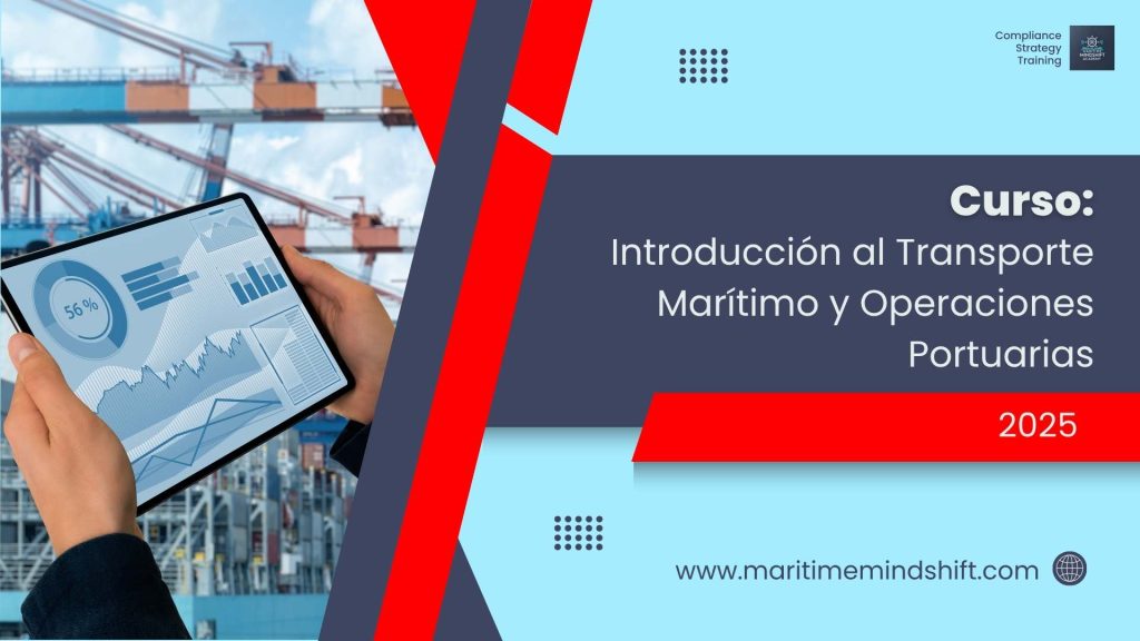 Curso Online: Operaciones Marítimas y Portuarias – De la Teoría a la Práctica